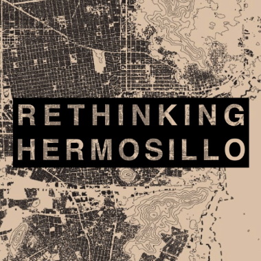 Rethinking Hermosillo
