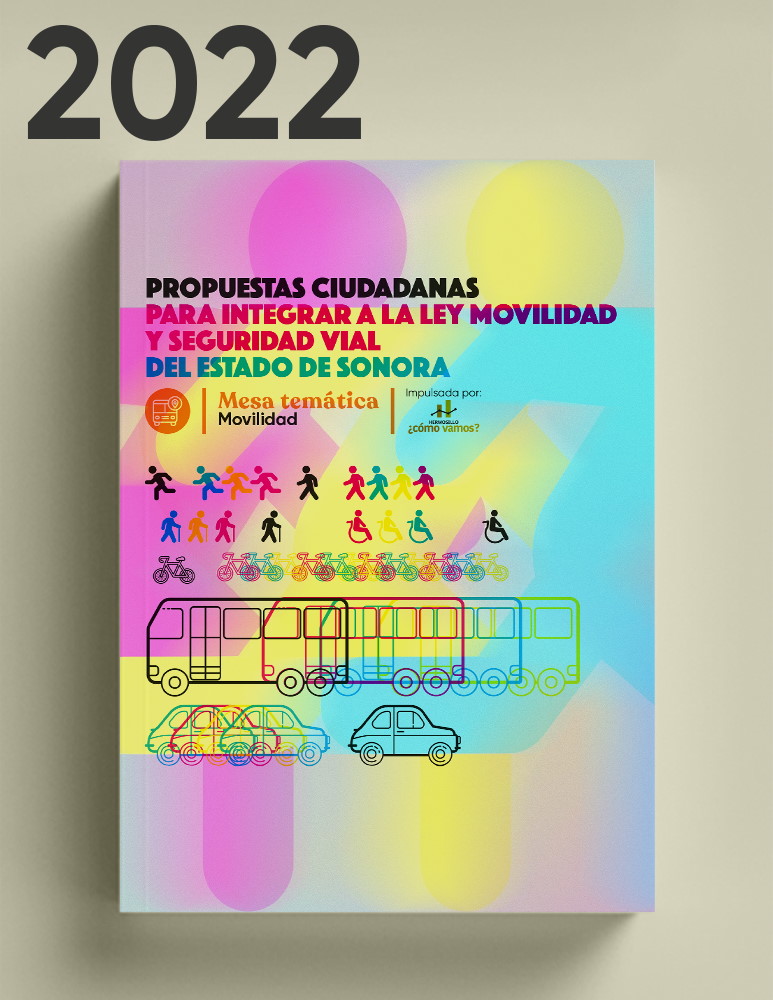 Publicaciones -Propuestas Ciudadanas para integrar a la ley movilidad y seguridad vial del estado de sonora 2022